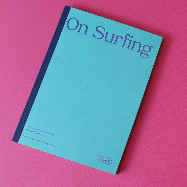 On Surfing - by Indoek